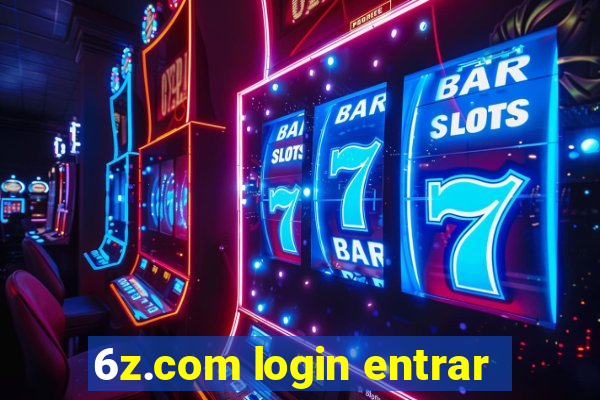 6z.com login entrar